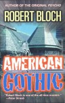 American Gothic - Robert Bloch