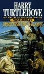 Worldwar: Upsetting the Balance (The Worldwar Saga) - Harry Turtledove