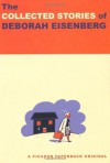 The Collected Stories - Deborah Eisenberg