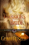 Warrior's Bride (The Stones of Destiny, #2) - Gerri Russell