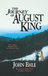 The Journey of August King - John Ehle