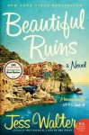 Beautiful Ruins: A Novel (P.S.) - Jess Walter