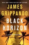 Black Horizon - James Grippando