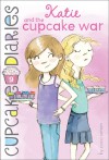 Katie and the Cupcake War - Coco Simon