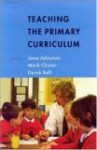 Teaching the Primary Curriculum - John Johnston