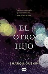 El otro hijo / The Forgetting Time: A Novel - Sharon Guskin