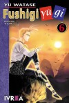 Fushigi Yûgi #6 - Yuu Watase, Agustín Gómez Sanz