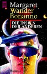 Die Inseln der Anderen - Margaret Wander Bonanno