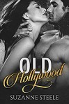 Old Hollywood (Colombian Cartel Book 4) - Suzanne Steele, Mayhem Cover Creations, Eda Price Editing