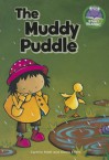 The Muddy Puddle - Cynthia Rider, Nicola Evans