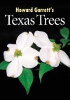 Texas Trees - Howard Garrett