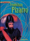 Francisco Pizarro (Groundbreakers) - Ruth Manning