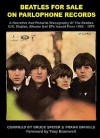 Beatles for Sale on Parlophone Records - Bruce Spizer, Frank Daniels