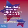 Differentiating Content for Gifted Learners in Grades 6�12: A CD-ROM of Customizable Extensions Menus and Study Guides - Susan Winebrenner