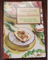 Culinary Arts Institute's Salads and Salad Dressings (247 crisp, cool, light and hearty salads, 107) - Staff Home Economists of the Culinary Arts Institute, C.C. Cooper