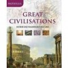 Great Civilisations: Diverse and Magnificent Cultures - Parragon