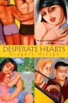 Desperate Hearts - Gregory Hinton