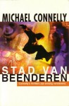 Stad van beenderen - Michael Connelly