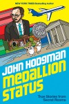Medallion Status - John Hodgman