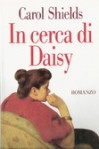 In cerca di Daisy - Carol Shields, Alessandra Cremonese Cambieri