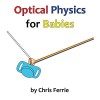 Optical Physics for Babies - Chris Ferrie