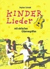 Kinderlieder mit einfachen Gitarrengriffen - Stephan Schmidt