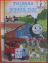 Thomas and the School Trip (I Can Read it all By Myself) - W. Awdry, Owain Bell