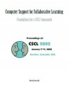 Computer Support for Collaborative Learning: Foundations for a Cscl Community (Cscl 2002 Proceedings) - Gerry Stahl