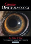 Canine Ophthalmology: An Atlas And Text - Keith C. Barnett, Jane Sansom