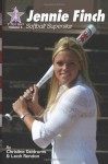 Jennie Finch: Softball Superstar (Y Not Girl) (Volume 1) - Christine Dzidrums, Leah Rendon, Joseph Dzidrums