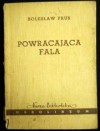 Powracająca fala - Bolesław Prus