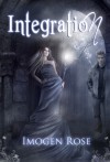 Integration - Imogen Rose