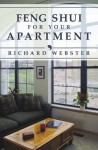 Feng Shui for Your Apartment - Richard Webster