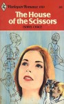 The House of Scissors - Isobel Chace