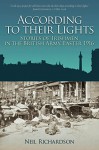 According to Their Lights: Stories of Irishman in the British Army, Easter 1916 - Neil Richardson