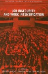 Job Insecurity and Work Intensification - B. Burchell, Frank Wilkinson, David Ladipo