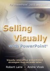 Selling Visually with PowerPoint - Robert Lane