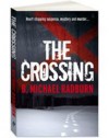 The Crossing - B. Michael Radburn