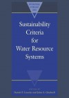 Sustainability Criteria For Water Resource Systems - Daniel P. Loucks