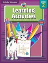 Skills for Scholars Learning Activities, Grade 2 - School Specialty Publishing