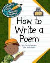 How to Write a Poem - Cecilia Minden, Kate Roth