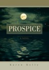 Prospice - Karen Kelly