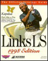 Links LS 98: The Official Strategy Guide (Secrets of the Games Series.) - Mike Ferguson, Chris Jensen