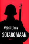 Sotaromaani: Tuntemattoman sotilaan käsikirjoitusversio - Väinö Linna