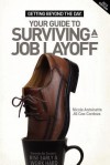 Getting Beyond the Day - Your Guide to Surviving a Job Layoff - Nicole Antoinette, Jill Cox-Cordova