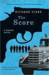 The Score - Richard Stark