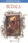 Budala - Fyodor Dostoyevsky