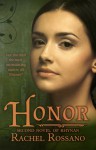 Honor - Rachel Rossano