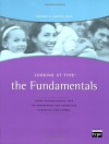 Looking at Type: The Fundamentals Using Psychological Type To Understand and Appreciate Ourselves and Others - Charles R. Martin