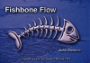 Fishbone Flow: Integrating Lean, Six Sigma, Tpm And Triz - John Bicheno